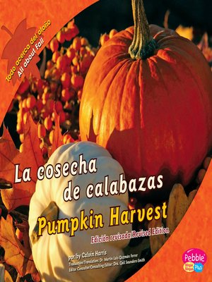 cover image of La cosecha de calabazas/Pumpkin Harvest